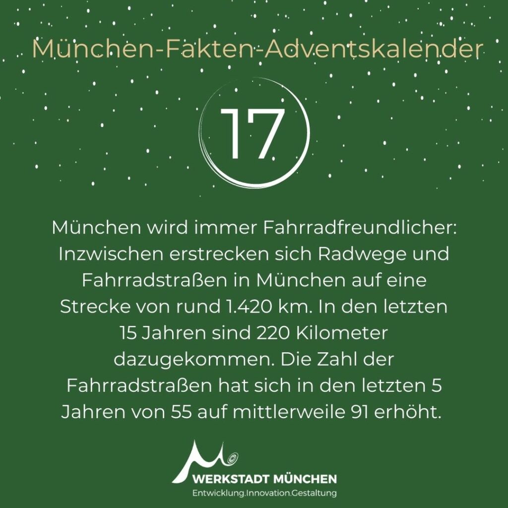 München-Fakten-Adventskalender Türchen 17 zum Thema Fahrradstraßen in München.
