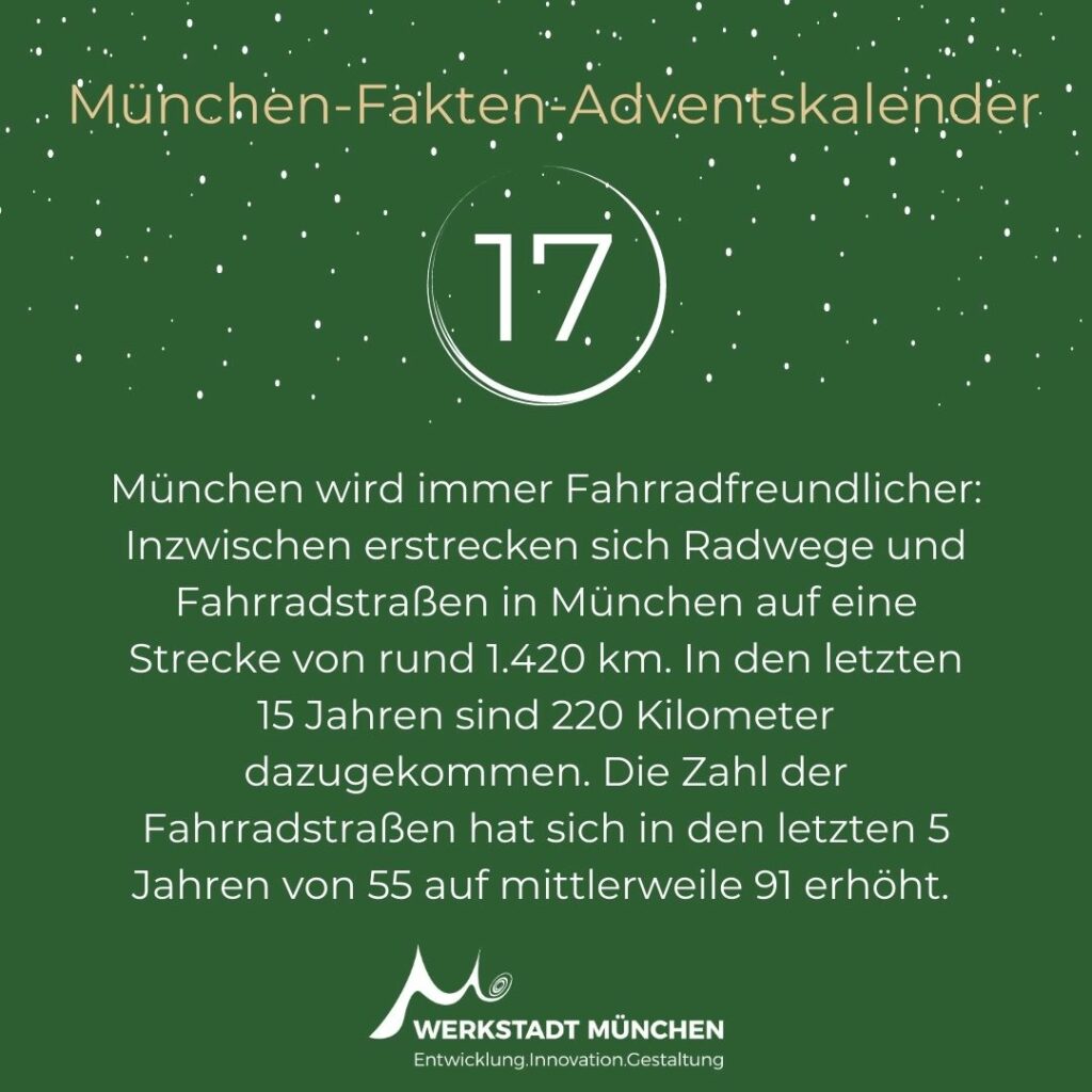 München-Fakten-Adventskalender Türchen 17 zum Thema Fahrradstraßen in München.