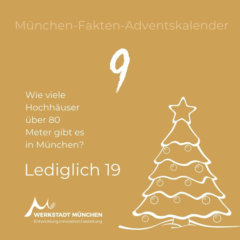 München-Fakten-Adventskalender Türchen 9 zum Thema Hochhäuser.